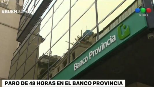Paro de 48 horas de los trabajadores del Banco Provincia