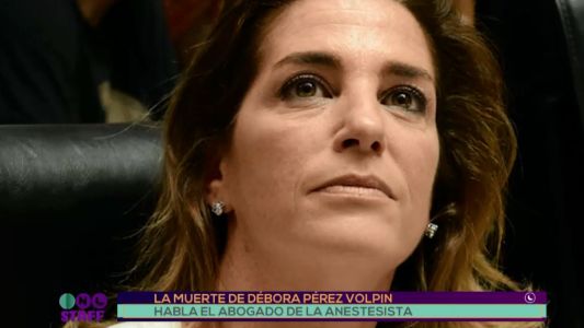 Muerte de Débora Pérez Volpin: "No hubo ningún error en materia anestésica"