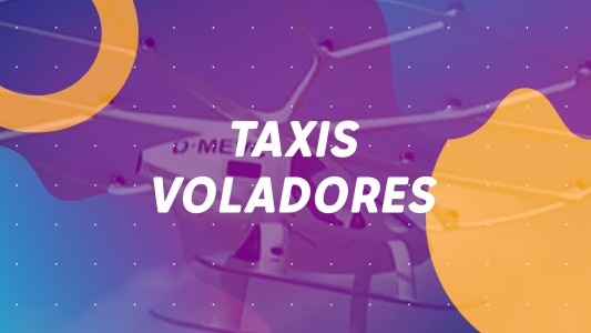 TAXIS VOLADORES - #BuenFlash con Adrián Puente