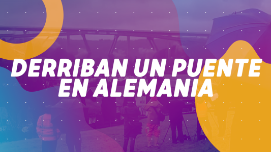 Derriban un puente en Alemania - #BuenFlash