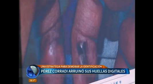 Cómo y por qué Pérez Corradi arruinó sus huellas digitales