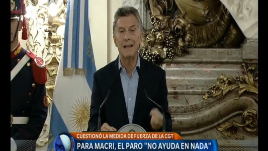 Macri cuestionó el paro: "Va a costar más de 15.000 millones de pesos"
