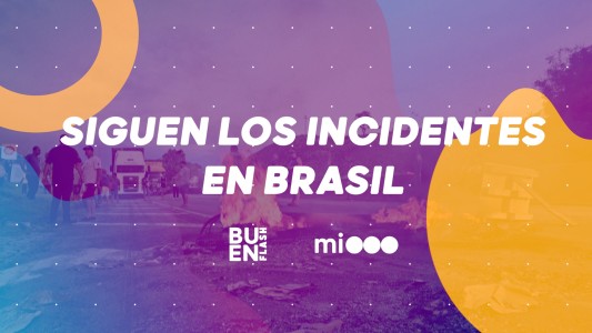 #BuenFlash Siguen los incidentes en Brasil