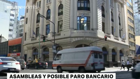 Asamblea y posible paro bancario