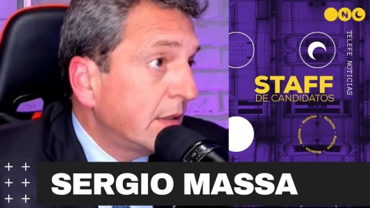 Massa en "Staff de Candidatos":  "Milei, Bullrich y Larreta son lo mismo, prometen ajuste y represión"