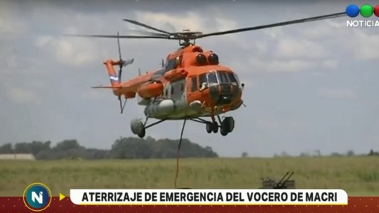 Un helicóptero que trasladaba al vocero de Macri tuvo que aterrizar de emergencia