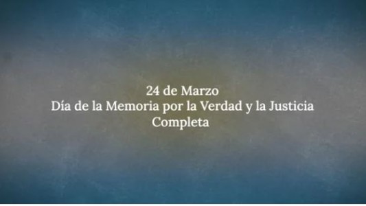 El Gobierno reivindica la “Memoria completa” en un video por el 24 de Marzo