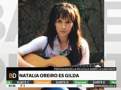 Natalia Oreiro es "Gilda"  y canta como ella