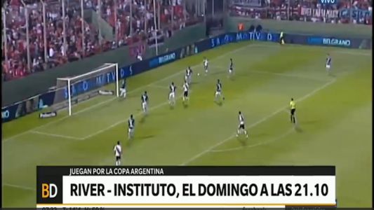 Tras las idas y vueltas, River-Instituto se juega el domingo a las 21.10