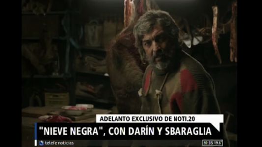 "Nieve negra": con Darín y Sbaraglia