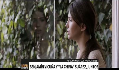 Trailer de "Los Padecientes", la nueva película de la China Suárez y Benjamín Vicuña