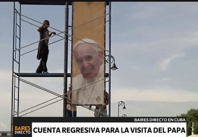 Cuenta regresiva para la visita del Papa a Cuba