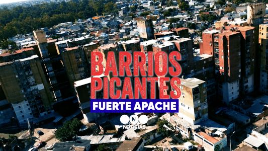 Barrios Picantes: Fuerte Apache, la inseguridad en primer plano