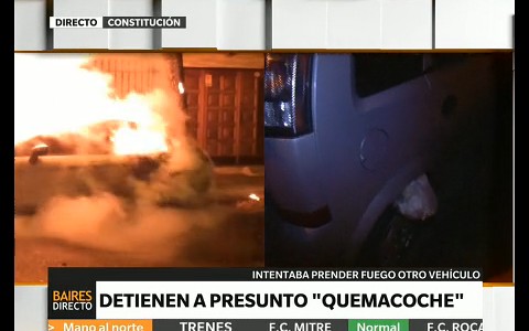 Detuvieron al "quemacoches" de Constitución