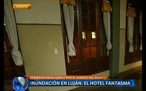 El hotel fantasma de Luján