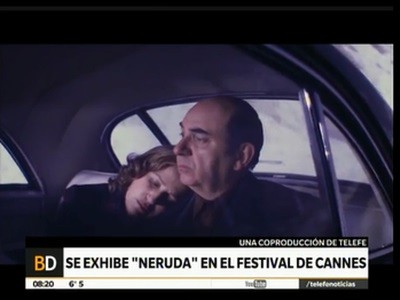 Se exhibe "Neruda" en el el festival de Cannes