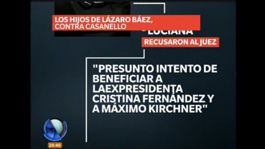 Los hijos de Lázaro Báez, contra Casanello