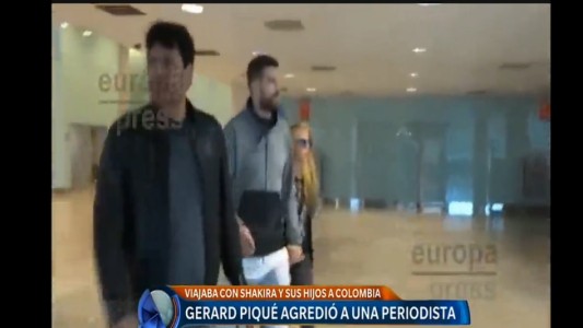 Gerard Piqué agredió a una periodista