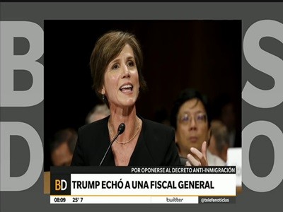 Trump echó a la fiscal general que se opuso a su decreto contra los inmigrantes