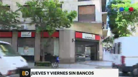 Los bancos tendrán atención reducida jueves y viernes