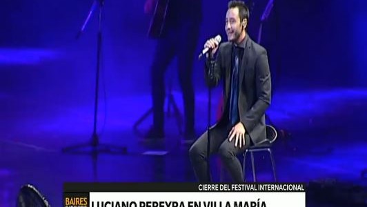 Luciano Pereyra en el cierre del Festival de Villa María