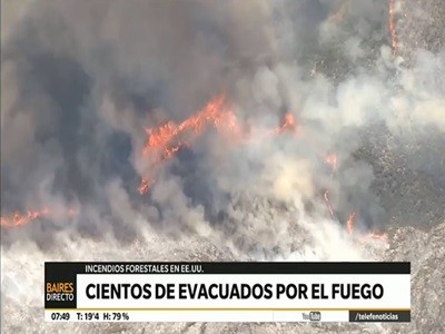 Cientos de evacuados por el fuego en los Estados Unidos