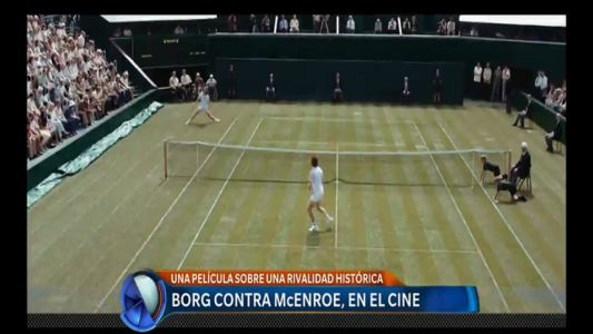 Borg-McEnroe, una rivalidad de película