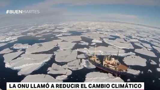 La ONU llamó a reducir el cambio climático