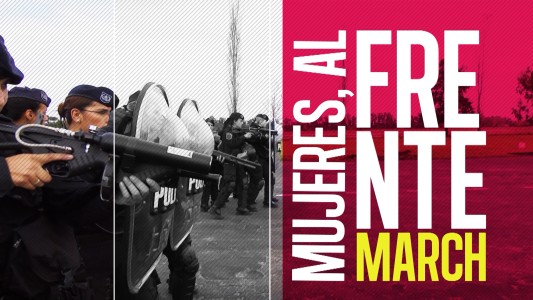 "Mujeres, al frente march": Grupo Especial Antidisturbio Femenino