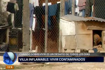 Villa Inflamable: vivir contaminados