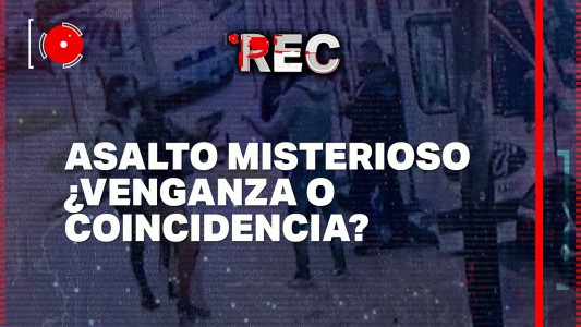 Asalto misterioso, ¿venganza o coincidencia?
