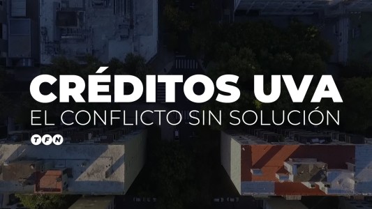 La historia completa del conflicto de los créditos UVA, que sigue sin solución