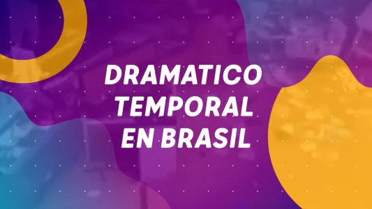 Dramático temporal en Brasil - #BuenFlash