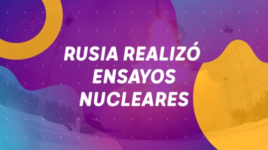Rusia realizó ensayos nucleares - #BuenFlash