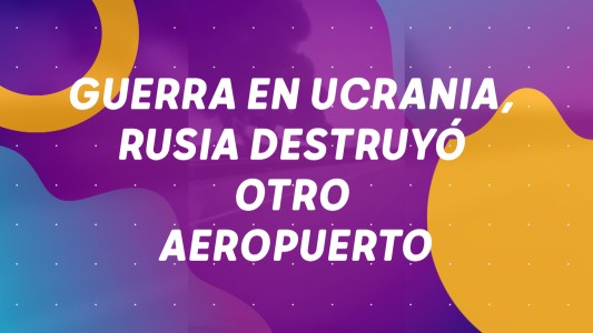 Guerra en Ucrania, Rusia destruyó otro aeropuerto - #BuenFlash