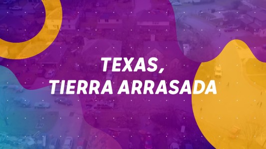 Texas, tierra arrasada #BuenFlash