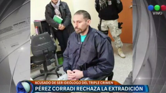 Pérez Corradi no aceptó la extradición inmediata