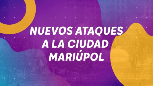 Nuevos ataques a la ciudad Mariúpol #BuenFlash