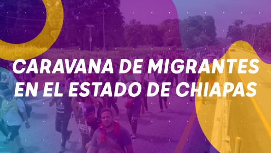 Caravana de migrantes en el estado de Chiapas #BuenFlash