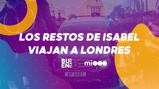 #BuenFlash Los restos de Isabel viajan a Londres