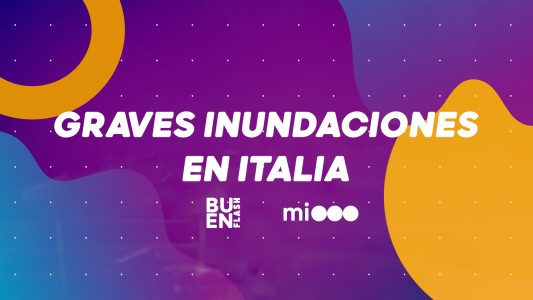 #BuenFlash Graves inundaciones en Italia