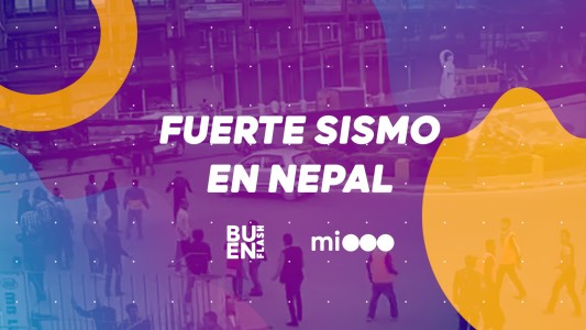 #BuenFlash Fuerte sismo en Nepal