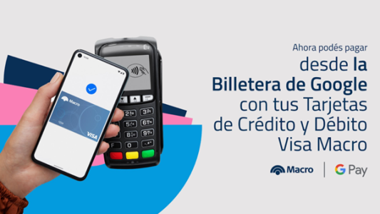 Banco Macro se incorpora a la billetera virtual de Google en Argentina
