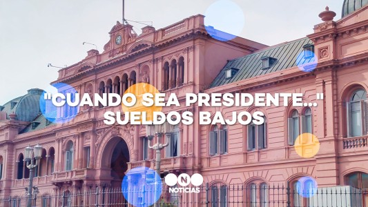 "Cuando sea presidente": qué harán los candidatos por los sueldos bajos