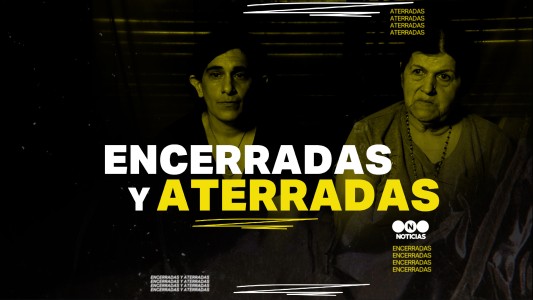 Encerradas y aterradas: el calvario de Adriana y Andrea