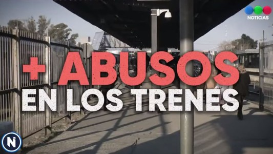 Abusos en los trenes: viajar, un creciente peligro para las mujeres