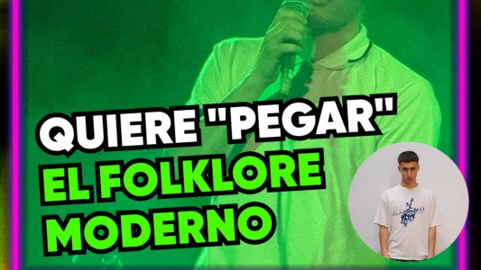 Quiere pegar el folklore moderno - #Mansión247