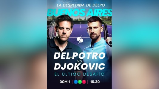 La despedida del Delpo: Del Potro vs. Djokovic, el último desafío