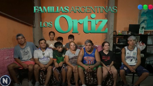 Familias Argentinas: "Los Ortiz"