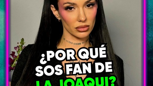 ¿Por qué sos fan de La Joaqui? - #Mansión247
